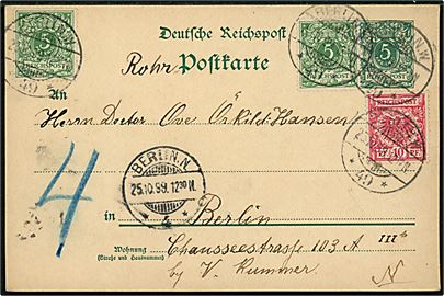 5 pfg. helsagsbrevkort opfrankeret med 5 pfg. Ciffer (2) og 10 pfg. Adler og sendt som 25 pfg. frankeret rørpost brevkort fra Berlin NW 49 d. 25.10.1899 til Berlin N. 4.