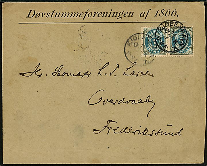 4 øre Tofarvet omv. rm. i parstykke på fortrykt kuvert fra Døvstummeforeningen af 1866 annulleret lapidar Kjøbenhavn V. Ø.K. d. 11.7.1897 til Overdraaby pr. Frederikssund.