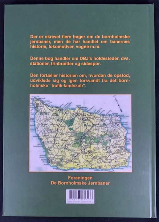 Holdestederne ved De bornholmske Jernbaner af Bent Boesen.170 sider illustreret jernbanehistorie fra Bornholm.