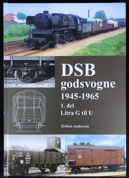 DSB godsvogne 1945-1965 - 1. del litra G til U og 2. del private godsvogne litra ZA til ZU - af Torben Andersen. Illustreret historisk og teknisk registrant i 2 bind (144 + 176 sider).  