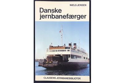 Danske jernbanefærger af Niels Jensen. 96 sider jernbanehistorie. Clausens Jernbanebibliotek.