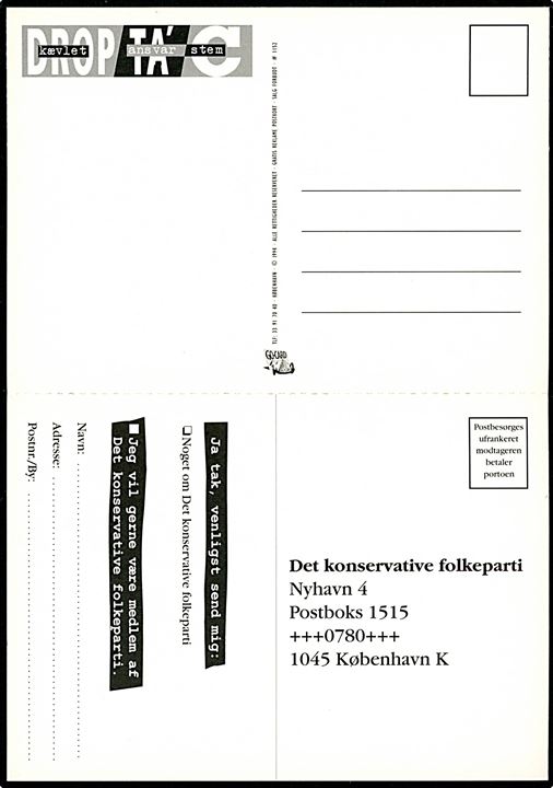 Det konservative Folkeparti. Du kan ikke blive bedre repræsenteret. Agitationskort vedr. Folketingsvalg d. 21.9.1994. Go-Card no. 1152.