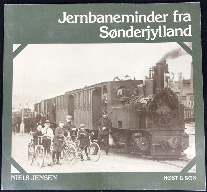 Jernbaneminder fra Sønderjylland, Niels Jensen. 48 sider illustreret jernbanehistorie. 