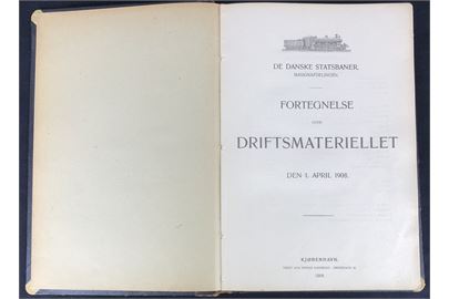 Fortegnelse over Driftsmateriellet den 1. April 1908. Udgivet af De danske Statsbaner Materielafdelingen. 265 sider illustreret fortegnelse over lokomotiver, rullende materiel og færger. 