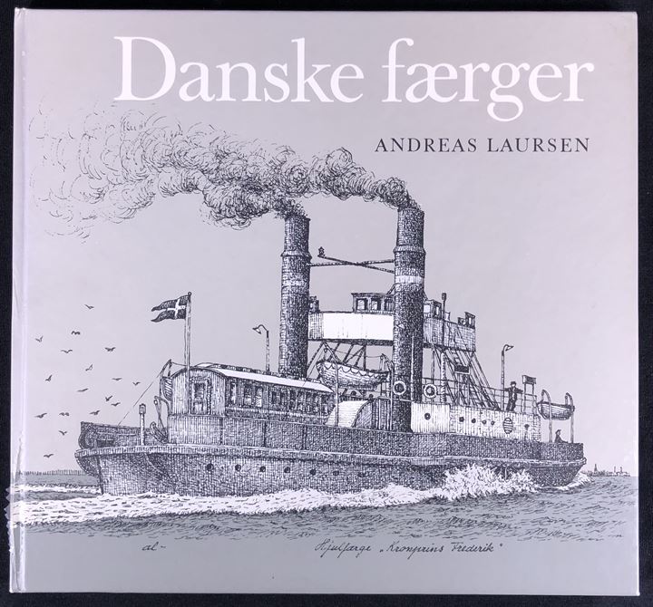 Danske færger med tekst og tegninger af Andreas Laursen. 64 sider.