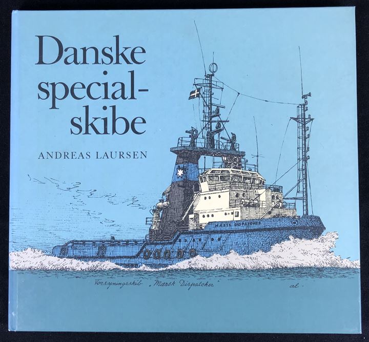 Danske Specialskibe med tekst og tegninger af Andreas Laursen. 64 sider.