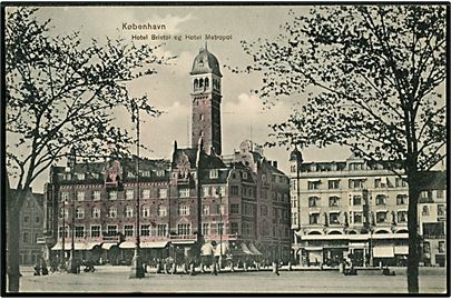 Købh., Hotel Bristol og Hotel Metropol. Skandinavisk Billed- og Kortforlag no. 1509.