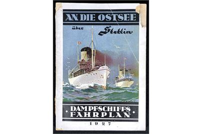 An die Ostsee über Stettin - Dampfschiffs Fahrplan 1927. 152 sider rejseplan til bl.a. Bornholm. Rift i forside.