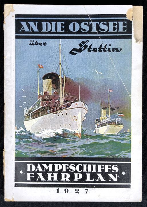 An die Ostsee über Stettin - Dampfschiffs Fahrplan 1927. 152 sider rejseplan til bl.a. Bornholm. Rift i forside.