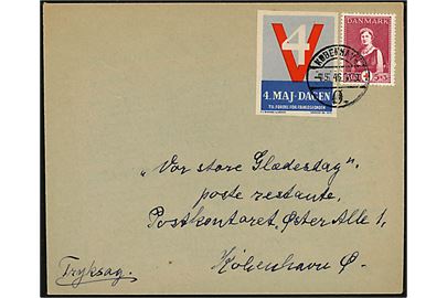 5+3 øre Røde Kors og 4. Maj-Dagen mærkat på lokal tryksag i København d. 4.5.1946 til Vor store Glædesdag, poste restante, København Ø.