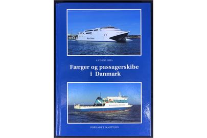 Færger og passagerskibe i Danmark af Anders Riis. 528 sider illustreret fortegnelse med oplysninger om 506 danske fartøjer.