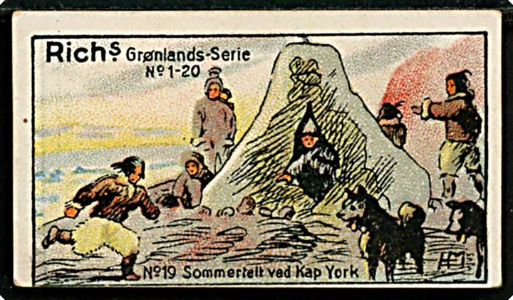 Harald Moltke: Sommertelt ved Kap York No. 19. Rich's Grønlands-serie No. 1-20 med gengivelse af malerier fra den danske litterære Grønlands-Ekspedition 1902-1904. Samlemærke 3½x6 cm. 