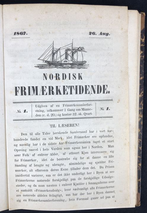 Nordisk Frimærketidende 1. årgang (1867-68) no. 1-12. Danmarks første frimærketidsskrift udgivet Carl Lund (90 sider incl. indeks). Indbundet i lille læderbind sammen med Tidsskrift for Postvæsen 1883. 8. årgang komplet (68 sider.). Meget sjældent filatelistisk tidsskrift. 