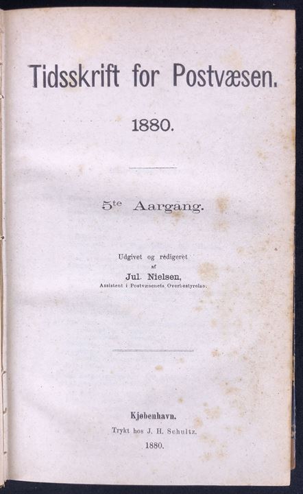 Tidsskrift for Postvæsen 1880-1883. 5., 6. & 7. Aargang komplet indbundet. Sjældent tidsskrift med artikler om samtidige postforhold.