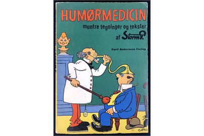 Humørmedicin - muntre tegninger og tekster af Storm P vedr. apotekere, læger og tandlæger. 