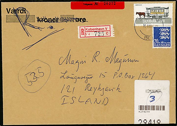 12 kr. Sporvogn og 20 kr. Rigsvåben på anbefalet brev fra København V. d. 16.11.1994 til Reykjavik, Island. Påsat islandsk etiket vedr. toldpligtigt indhold.