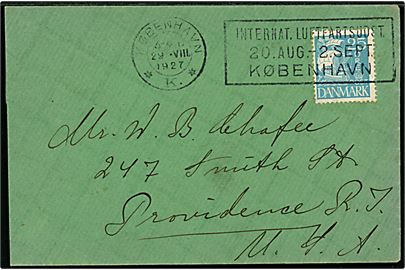 25 øre Karavel på brev annulleret med TMS København *K.* / Internat. Luftfartsudst. 20. Aug. - 2. Sept. København d. 29.8.1927 til Providence, USA.