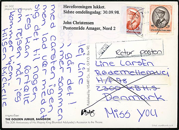 Turistkort fra Thailand d. 24.11.1998 til adresse i Haveforeningen Røde Mellemvej, København S. Påsat etiket: Haveforeningen lukket. Sidste omdelingsdag: 30.09.98 John Christensen Postområde Amager, Nord 2.