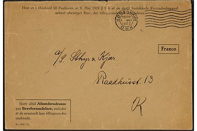 Franco kuvert - formular Kv. 6070 11/34 - fra Generaldirektoratet for Post- og Telegrafvæsenet mærket Heri et i Henhold til Postloven af 9. Maj 1919 §9b af de dertil beskikkede Postembedsmænd aabnet ubesørget Brev, der tilbagesendes til Afsenderen sendt lokalt i København d. 1.5.1937. 