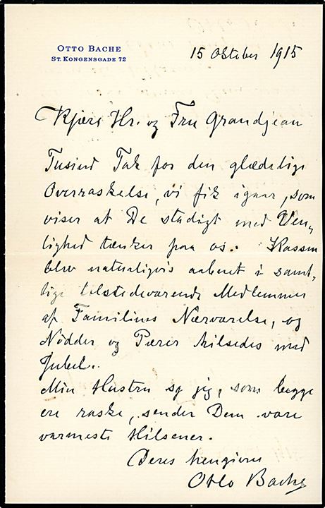 5 øre Chr. X (2) på fortrykt kuvert med indhold fra maleren OTTO BACHE i Kjøbenhavn d. 16.10.1915 til Stamhusbesidder Grandjean på Vennerslund pr. Nørre Alslev. Underskrevet Otto Bache.