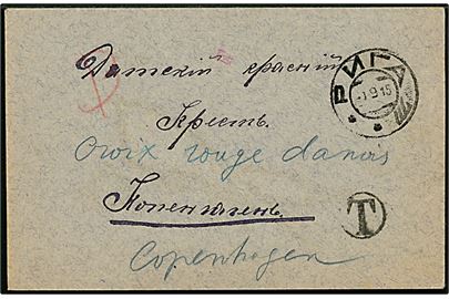 Ufrankeret brev fra Riga d. ?.9.1915 via Petrograd til Dansk Røde Kors i København, Danmark. Sort T portostempel og på bagsiden ovalt stempel fra den russiske censur i Petrograd.