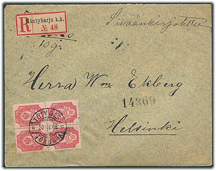 10 pen. Våben i fireblok på anbefalet brev stemplet Toivola d. 20.2.1906 til Helsingfors. Rec.-etiket fra Mäntyharju k.k.