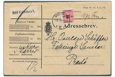 27/7 øre Provisorium single på adressebrev for pakke fra Kjøbenhavn d. 7.8.1918 til Præstø. Påskrevet Afs. F. (Afsenders frankering).