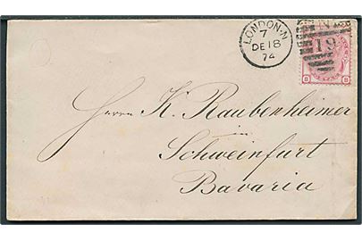 3d Victoria plate 14 på brev annulleret med duplex London N/N 19 d. 18.12.1874 til Schweinfurt, Bayern.