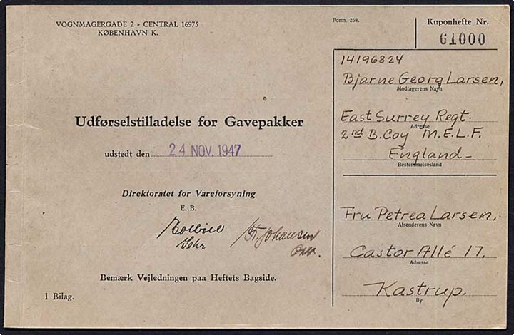 Kuponhæfte til Udførselstilladelse for Gavepakker udstedt d. 24.11.1947. Til brug for forsendelser til dansk frivillig soldat i britisk tjeneste i Mellemøsten. 