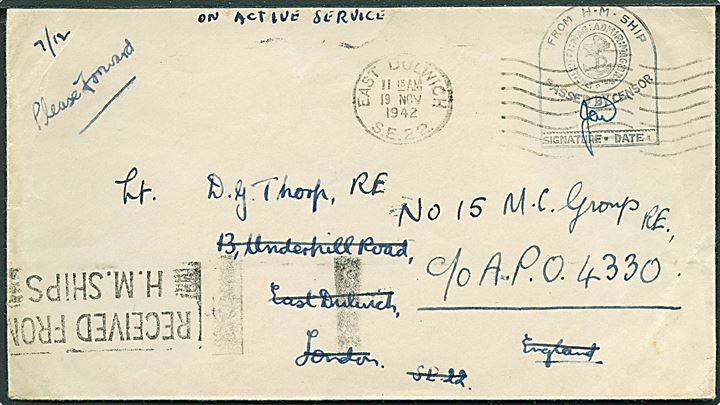 Ufrankeret flådepostbrev stemplet Received from H.M.Ship til London - eftersendt fra East Dulwich d. 19.11.1942  til No. 15 M.C. Group RE c/o APO 4330 (Operation Torch, Nordafrika). Sort flåde censur.