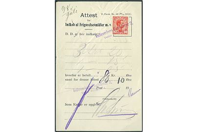 10 øre Chr. X annulleret med kontorstempel Indleverings-Postkontor 11 Vester Voldgade 4 på Attest for Indkøb af Frigørelsesmidler m.v. F. Form. Nr. 43 (28/10 1919).