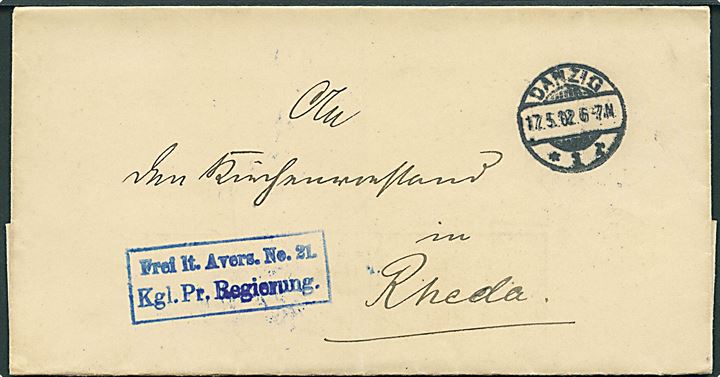Ufrankeret tjenestebrev med rammestempel Frei lt. Avers No. 21. Kgl. Pr. Regierung. fra Danzig d. 17.5.1902 til Rheda.