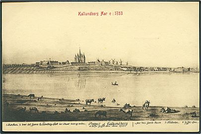 Kallundborg Aar c: 1753. Warburgs Kunstforlag. D. B. i gamle dage no. 23.