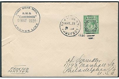 ½d George V på tryksag annulleret med amerikansk skibsstempel New York / Paquebot d. 11.5.1931 til Philadelphia, USA. Privat skibsstempel: High Seas Mail R.M.S. Cameronia Anchor Line d. 9.5.1931.