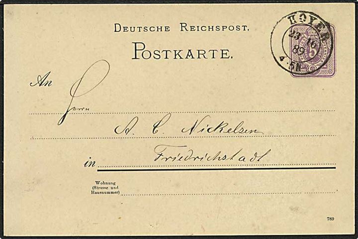 5 pfg. helsagsbrevkort annulleret med toringstempel Hoyer d. 23.10.1889 til Friedrichstadt.